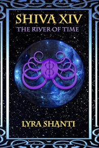 Lyra Shanti Shiva XIV 4 The River Of Time