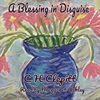 CH Clepitt A Blessing In Disguise Audiobook